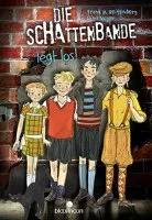 Die_Schattenbande_legt_los